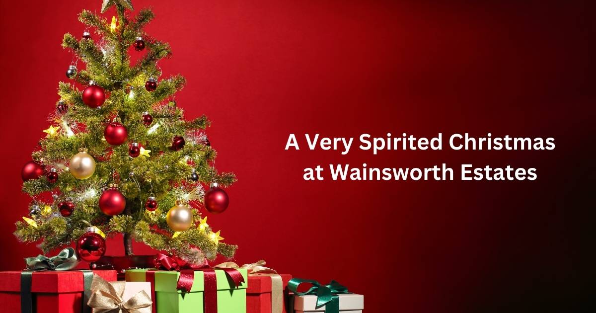 A Very Spirited Christmas at Wainsworth Estates