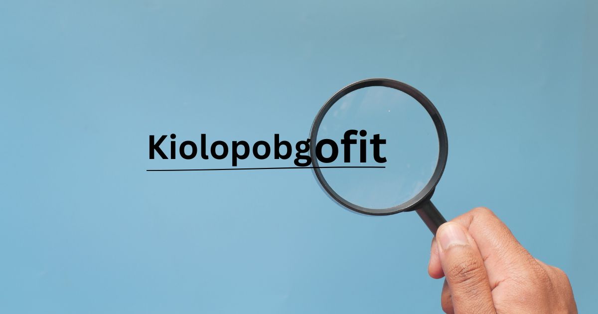 Kiolopobgofit