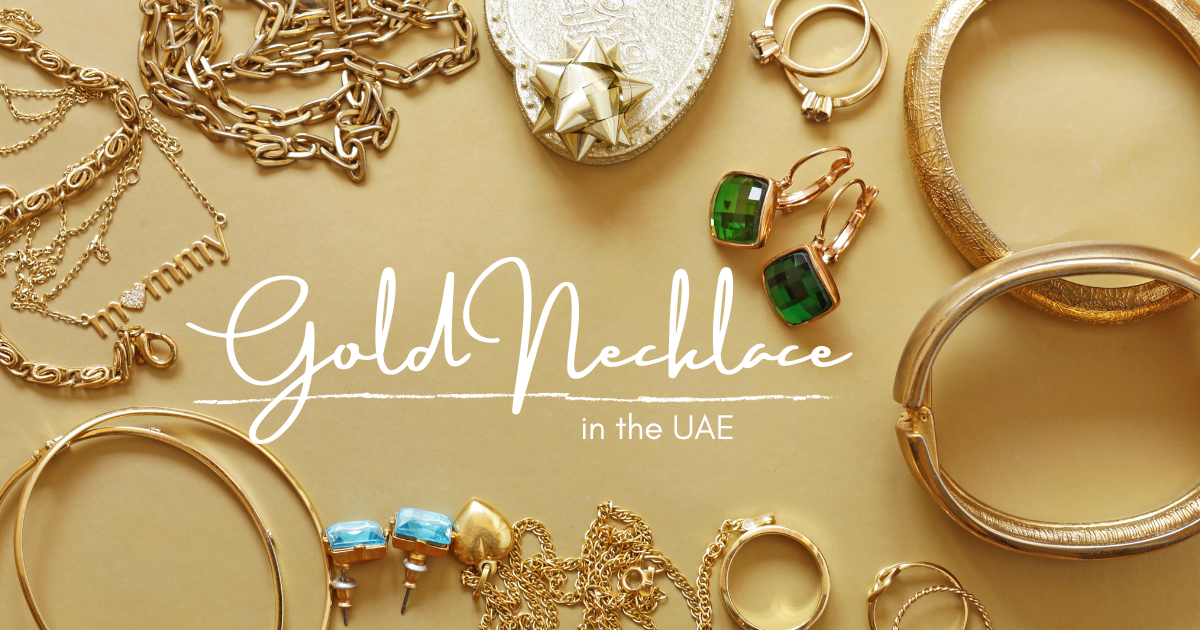 How to Style a Gold Necklace with Different Outfits in the UAE